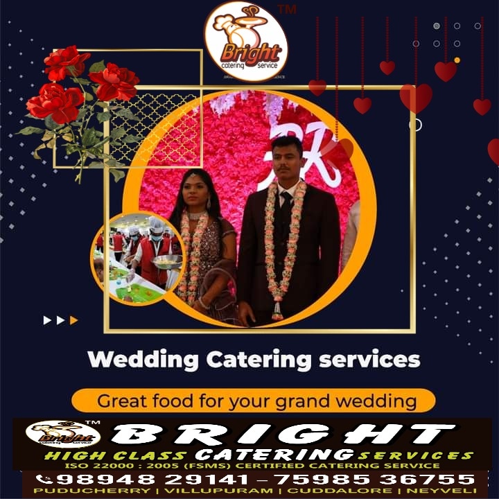 Bright High class Veg catering in Pondicherry